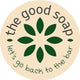 The Good Soap - Let's Go Back To The Bar