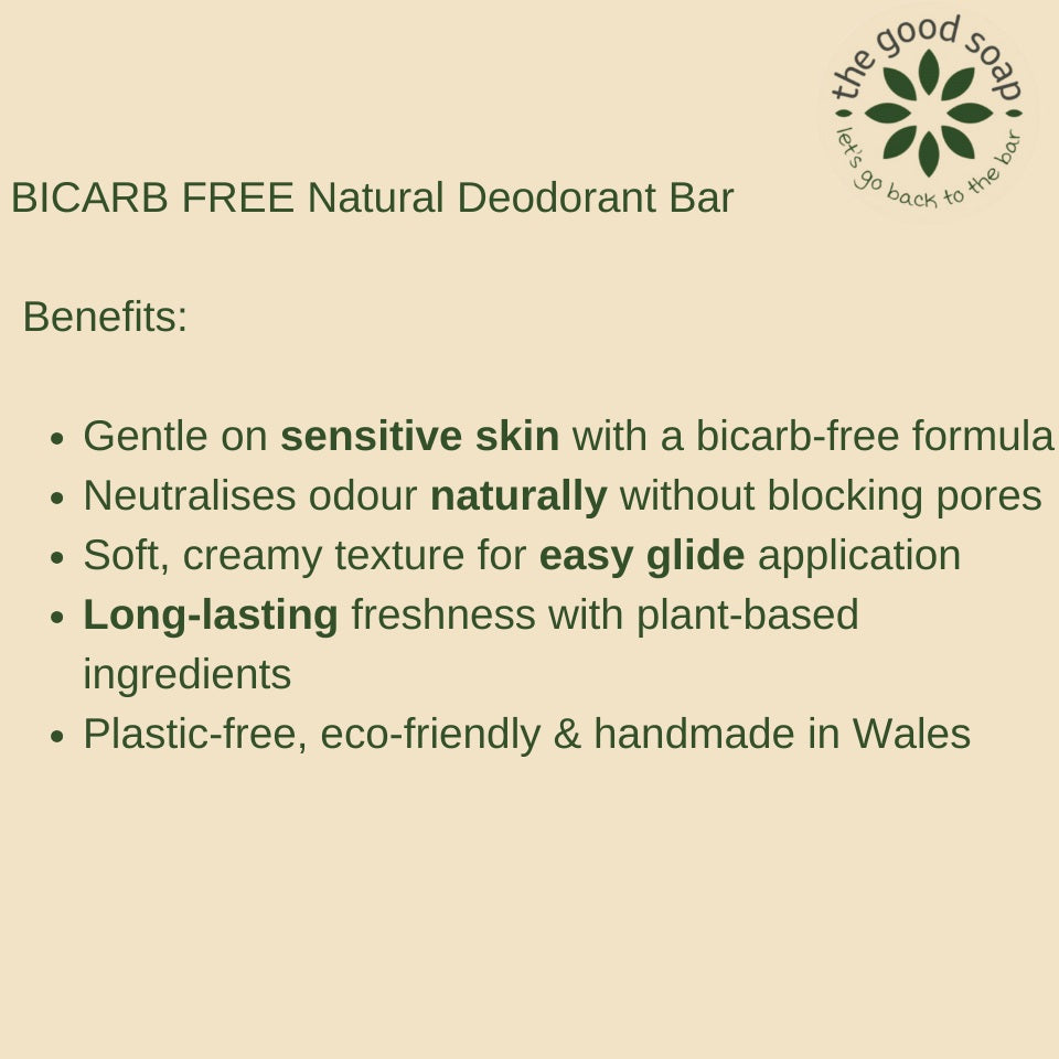 BICARB FREE Natural Deodorant Bar benefits listed on a beige background with 'the good soap' logo.