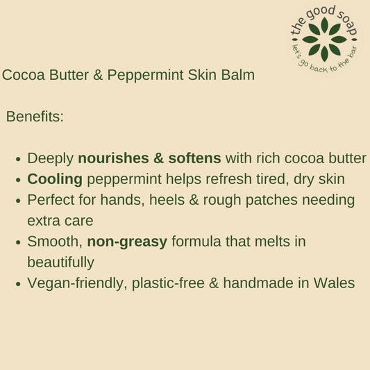 Cocoa Butter & Peppermint Skin Balm description with 'The Good Soap' logo.