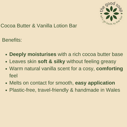 Cocoa Butter & Vanilla Lotion Bar description with 'the good soap' logo on a beige background